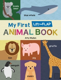Bertrand.pt - My First Lift-The-Flap Animal Book