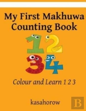 My First Makhuwa Counting Book