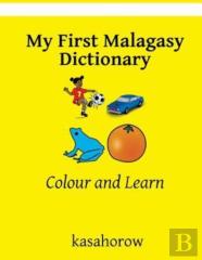 My First Malagasy Dictionary