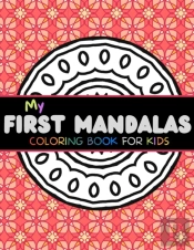 My First Mandalas Coloring Book For Kids