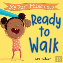 Bertrand.pt - My First Milestones: Ready To Walk