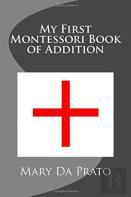 My First Montessori Book Of Addition
