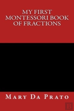 Bertrand.pt - My First Montessori Book Of Fractions