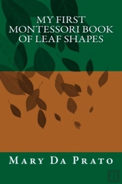 Bertrand.pt - My First Montessori Book Of Leaf Shapes