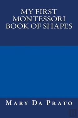 Bertrand.pt - My First Montessori Book Of Shapes