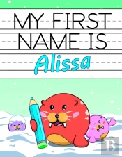 My First Name Is Alissa: Personalized Pr