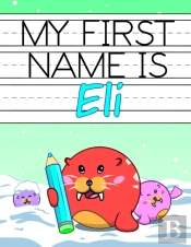 My First Name Is Eli