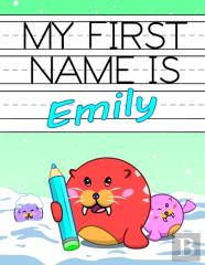 My First Name Is Emily
