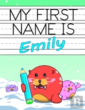 My First Name Is Emily