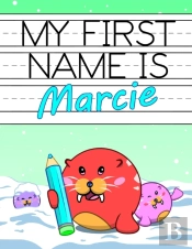 My First Name Is Marcie: Fun Walrus Them