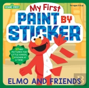 My First Paint By Sticker: Elmo And Friends