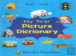 My First Picture Dictionary: English-Korean With Over 1000 Words (2018)