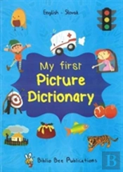 My First Picture Dictionary: English-Slovak With Over 1000 Words (2018)
