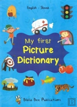 Bertrand.pt - My First Picture Dictionary: English-Slovak With Over 1000 Words (2018)