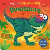 My First Pop-Up And Play: Dinosaurs