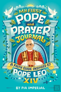 Bertrand.pt - My First Pope And Prayer Journal: A Faith Guide Inspired By Pope Leo Xiv