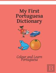 My First Portuguesa Dictionary