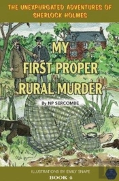 My First Proper Rural Murder