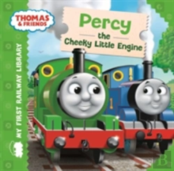 Bertrand.pt - My First Railway Library: Percy The Cheeky Little Engine