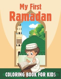 Bertrand.pt - My First Ramadan Coloring Book For Kids