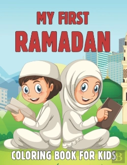 Bertrand.pt - My First Ramadan Coloring Book For Kids