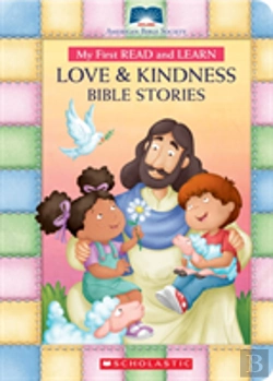 Bertrand.pt - My First Read And Learn Love & Kindness Bible Stories