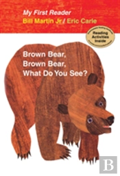 My First Reader Brown Bear, Brown Bear, What Do You See?