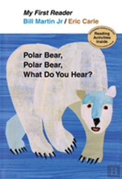Bertrand.pt - My First Reader Polar Bear, Polar Bear, What Do You Hear?