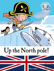 My First Reading Books - Up The North Pole ! + Cd