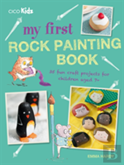 My First Rock Painting Book
