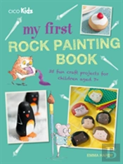 My First Rock Painting Book