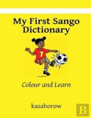 My First Sango Dictionary