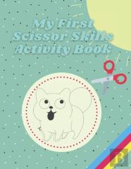My First Scissor Skills Activity Book