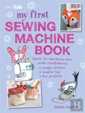 My First Sewing Machine Book