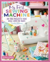 My First Sewing Machine
