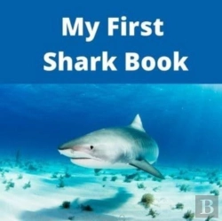 Bertrand.pt - My First Shark Book
