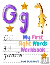 My First Sight Words Workbook - Trace, And Then Write The Sight Word!
