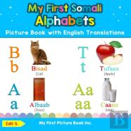 My First Somali Alphabets Picture Book With English Translations