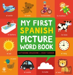 Bertrand.pt - My First Spanish Picture Word Book