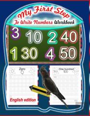 My First Step To Write Numbers Workbook-English Edition