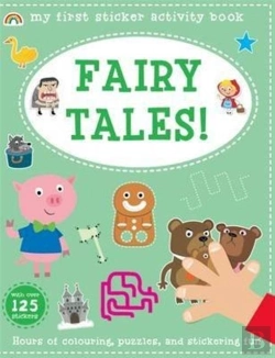 Bertrand.pt - My First Sticker Activity Book - Fairy Tales!