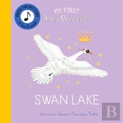My First Story Orchestra: Swan Lake
