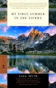 My First Summer In The Sierra