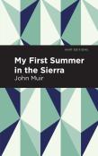 My First Summer In The Sierra