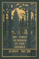My First Summer In The Sierra (Legacy Edition)