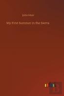 My First Summer In The Sierra