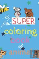 My First Super Coloring Book
