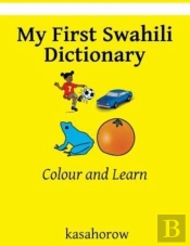 My First Swahili Dictionary