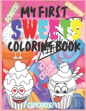 My First Sweets Coloring Book