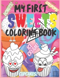Bertrand.pt - My First Sweets Coloring Book
